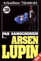 Pan Samochodzik i Arsen Lupin cz. 30 tom 2