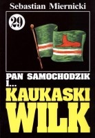Pan Samochodzik i Kaukaski Wilk cz. 29