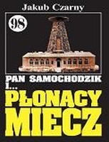 Pan Samochodzik i Płonący Miecz cz. 98