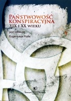 Państwowość konspiracyjna XIX i XX wieku