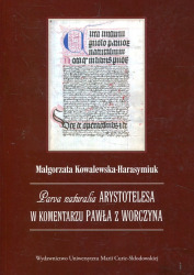 <i>Parva naturalia</i> Arystotelesa w komentarzu Pawła z Worczyna