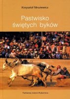 Pastwisko świętych byków