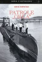 Patrole „Orła”