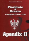 Piastowie a Rzesza w latach 937/939-1138. Apendix II
