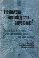 Piastowsko-komunistyczna satysfakcja