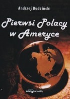 Pierwsi Polacy w Ameryce