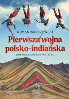 Pierwsza wojna polsko-indiańska