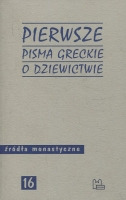 Pierwsze pisma greckie o dziewictwie