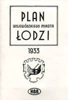 Plan wojewódzkiego miasta Łodzi 1933