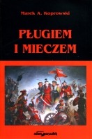 Pługiem i mieczem