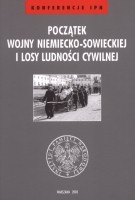 Początek wojny niemiecko-sowieckiej i losy ludności cywilnej