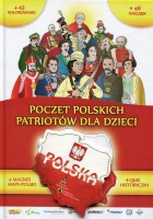 Poczet polskich Patriotów dla dzieci