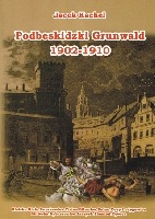Podbeskidzki Grunwald 1902-1910