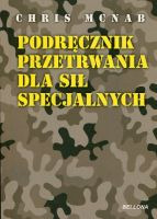 Podręcznik przetrwania dla sił specjalnych