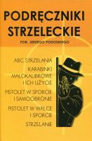 Podręczniki strzeleckie por.  Jerzego Podoskiego
