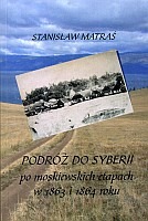 Podróż do Syberii po moskiewskich etapach w 1863 i 1864 roku