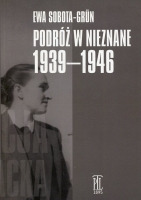 Podróż w nieznane 1939-1956