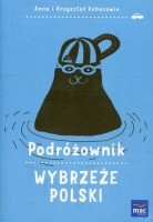 Podróżownik. Wybrzeże Polski