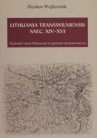 Podział Litwy Północnej w późnym średniowieczu