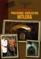 Podziemne królestwo Hitlera