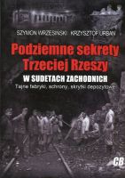 Podziemne sekrety Trzeciej Rzeszy w Sudetach Zachodnich