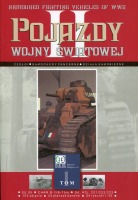 Pojazdy II wojny światowej. Tom 1