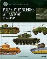 Pojazdy pancerne Aliantów 1939-1945