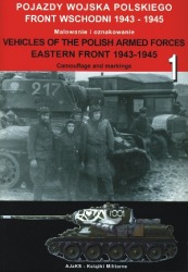Pojazdy Wojska Polskiego Front Wschodni 1943-1945