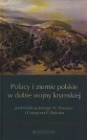 Polacy i ziemie polskie w dobie wojny krymskiej