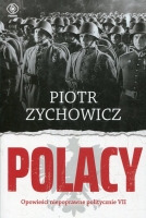 Polacy. Opowieści niepoprawne politycznie VII
