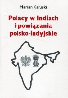 Polacy w Iniach i powiązania polsko-indyjskie