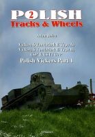 Polish Tracks & Wheels Polish Vickers Part 1