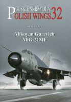 Polish Wings No. 32 Mikoyan Gurevich MiG-21 MF