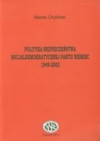 Polityka bezpieczeństwa socjaldemokratycznej partii Niemiec 1949-2002