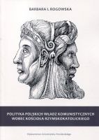 Polityka polskich władz komunistycznych wobec Kościoła rzymskokatolickiego