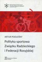 Polityka sportowa Związku Radzieckiego i Federacji Rosyjskiej