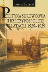 Polityka surowcowa II Rzeczypospolitej w latach 1935-1939