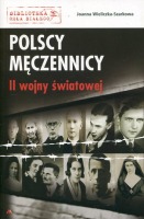 Polscy męczennicy II wojny światowej