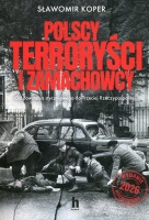 Polscy terroryści i zamachowcy