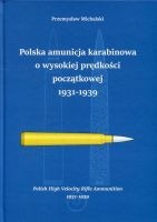 Polska amunicja karabinowa o wysokiej prędkości początkowej 1931-1939