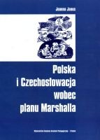 Polska i Czechosłowacja wobec planu Marshalla