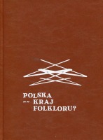 Polska - kraj folkloru?