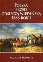 Polska przed odsieczą wiedeńską 1683 roku