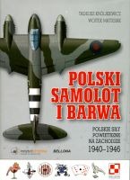 Polski samolot i barwa Polskie Siły Powietrzne na Zachodzie 1940-1946