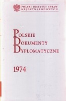 Polskie Dokumenty Dyplomatyczne 1974