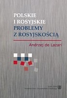 Polskie i rosyjskie problemy z rosyjskością