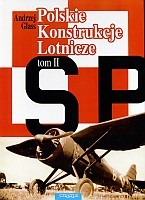 Polskie Konstrukcje Lotnicze do 1939 r. Tom II