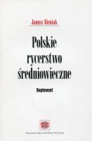 Polskie rycerstwo średniowieczne 