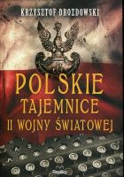 Polskie tajemnice II wojny światowej