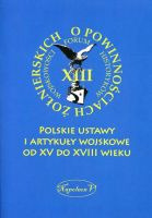 Polskie ustawy i artykuły wojskowe od XV do XVIII wieku